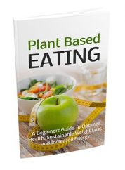 Plant Based Eating