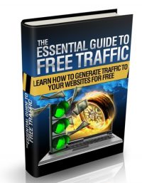 Essential Guide To Free Traffic
